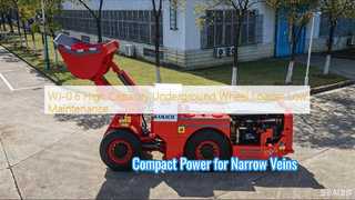 WJ 0.6 Compact Underground Loader for Narrow Vein Operations